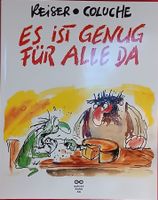 Es ist genug für alle da von Jean-Marc Reiser und Coluche