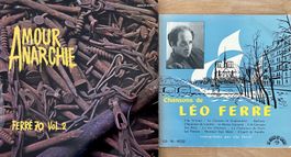 Léo Ferré 2 LP's - Amour anarchie & Chansons de Léo Ferré