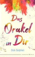 Das Orakel in Dir