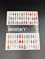 Das grosse Whiskybuch - Destillerien der Welt (DK, 2013)