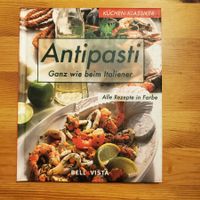 Antipasti Ganz wie beim Italiener köstliche Rezepte Kochbuch