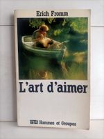 L’art d’aimer / Erich Fromm / EPI 1968