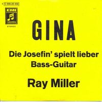Miller Ray - Gina (7"-gelbes Cover)