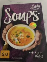 Suppen Kochbuch - Happy Healthy Kitchen- für den Winter!