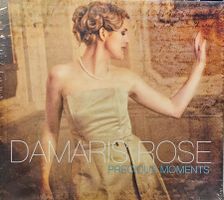 Damaris Rose - Precious Moments