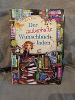 Buch Der zauberhafte Wunschbuchladen Katja Frixe Dressler