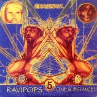 C-Rayz Walz – Ravipops (The Substance)