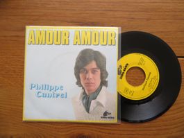 Philippe Cantrel - Amour Amour Single Schallplatte 45T