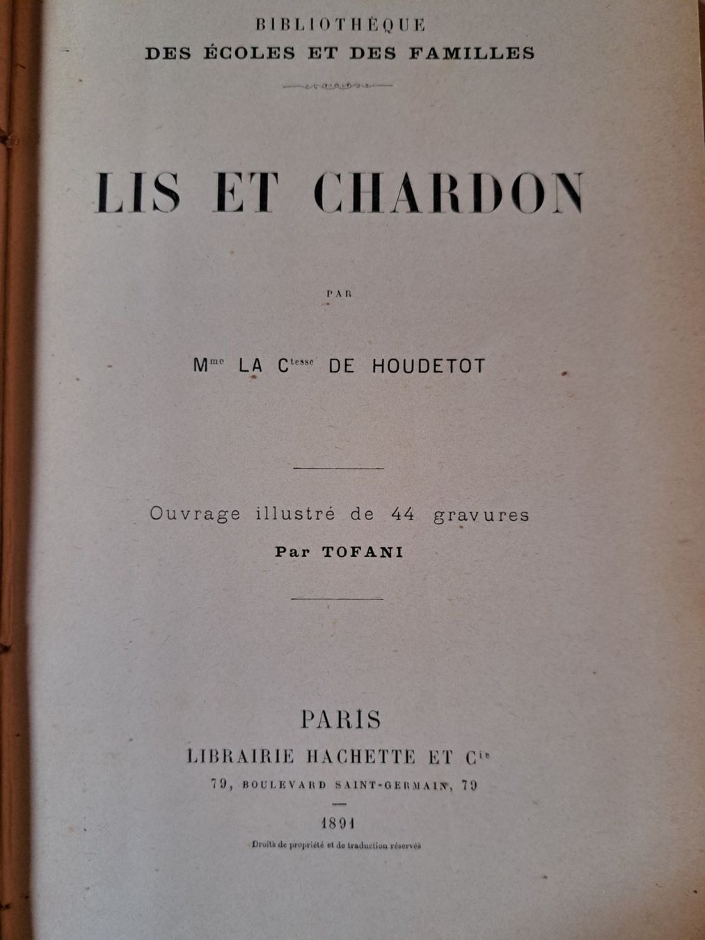 Bücher: Livre ancien 1891 : Lis et Chardon – Gebraucht aus Pailly von jme99 4