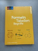Formeln, Tabellen, Begriffe Math Physik Chemie 8. Aufl. inkl
