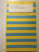 Thomas Mann Mario und der Zauberer Reclam XL Text Kontext
