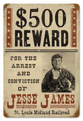 Insegne: Rusty Blechschild-JESSE JAMES- 500 REWAR - 30 X 40 CM – Nuovo e nell'imballaggio originale da Rupperswil venduto da big-one-sale