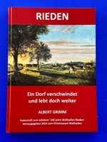 Rieden - Ein Dorf verschwindet und lebt doch weiter