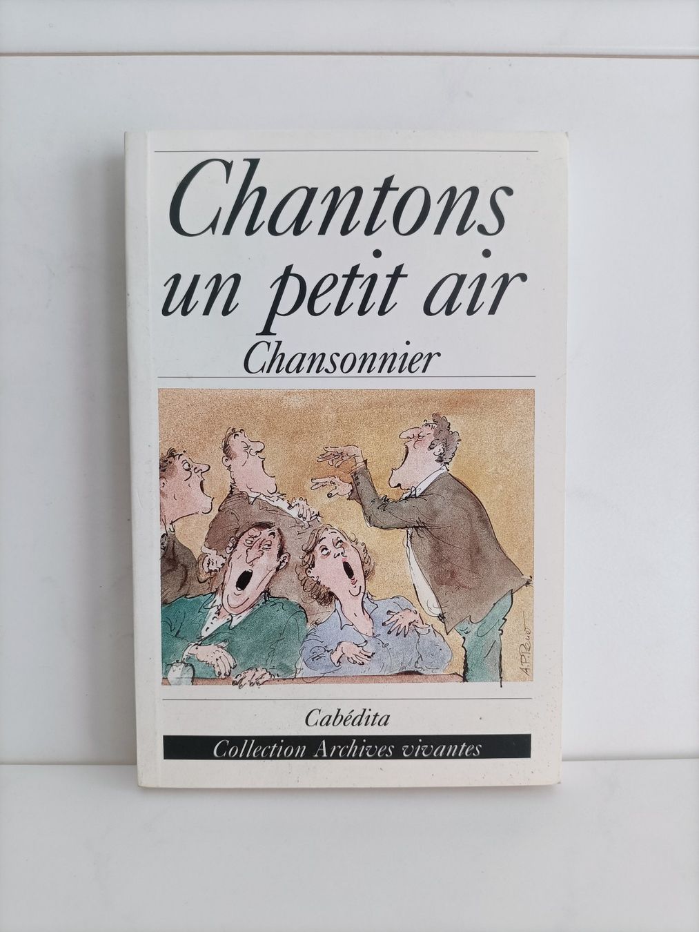 Bücher: Chansonnier - Chantons un petit air / Albert Gonthier - Gust – Gebraucht aus crans montana von AB3963