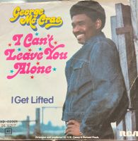 Vinyl Single George McCrae - I Can't Leave You Alone
