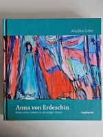 Anuśka Götz: Anna von Erdeschin
