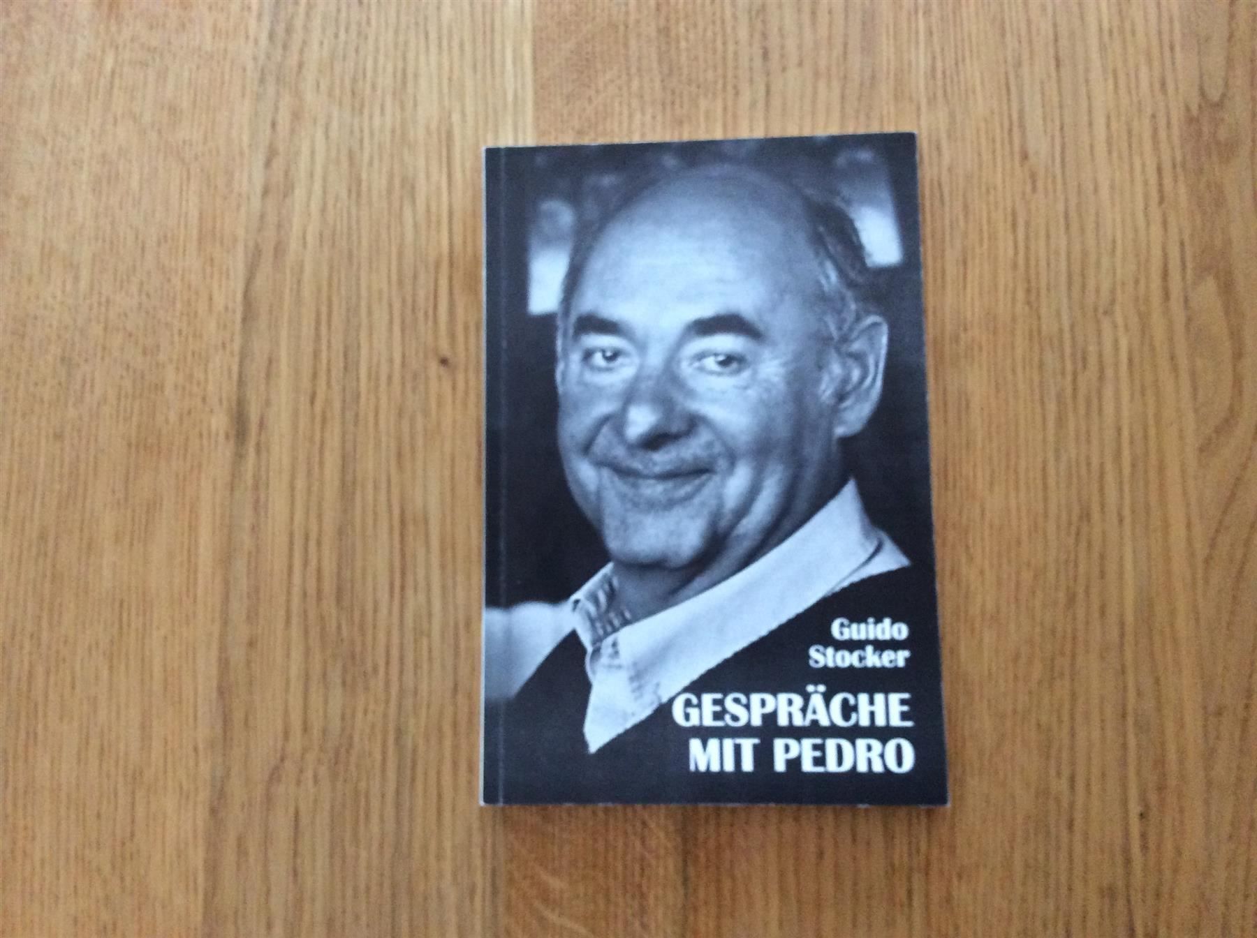 Libri: Guido Stöcker Gespräche mit Pedro – Usato da Wetzikon ZH venduto da Libelle01