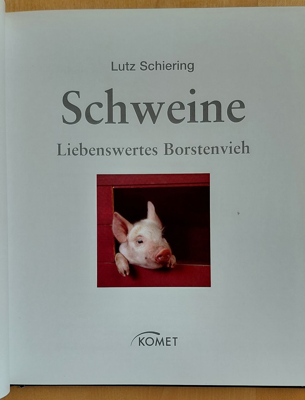 Libri: Schweine - Liebenswertes Borstenvieh – Usato da Trogen venduto da Limboo 1