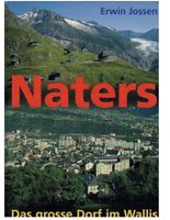 Buch "Naters - Das grosse Dorf im Wallis"