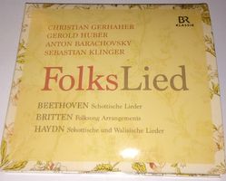 FolksLied  (Beethoven - Britten - Haydn)   ©'2006 BR Klassik