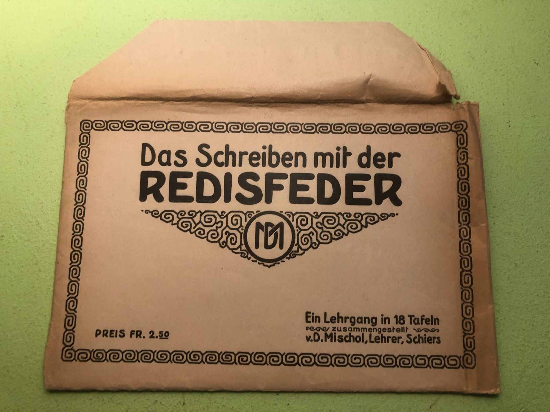 Bücher: D. Mischol: Schreiben mit der Redisfeder – Gebraucht aus Zürich von allp