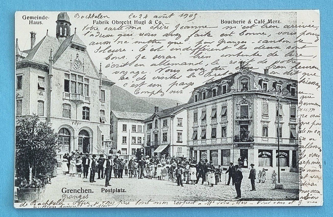 Ansichtskarten: Grenchen - Postplatz - 1905 – Gebraucht aus Rothrist von RROENK