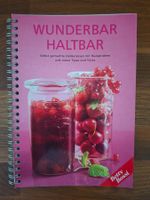 Betty Bossi; Wunderbar Haltbar