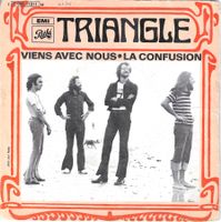 Triangle - Viens avec nous