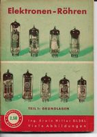 Elektronen-Röhren Teil 1 Grundlagen / Lehrmeister-Bücherei