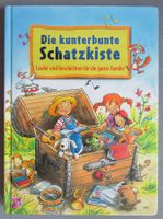 Die kunterbunte Schatzkiste - Lieder & Geschichten - ohne CD