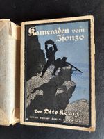 Buch Kameraden vom Isonzo Otto König 1916 gebraucht
