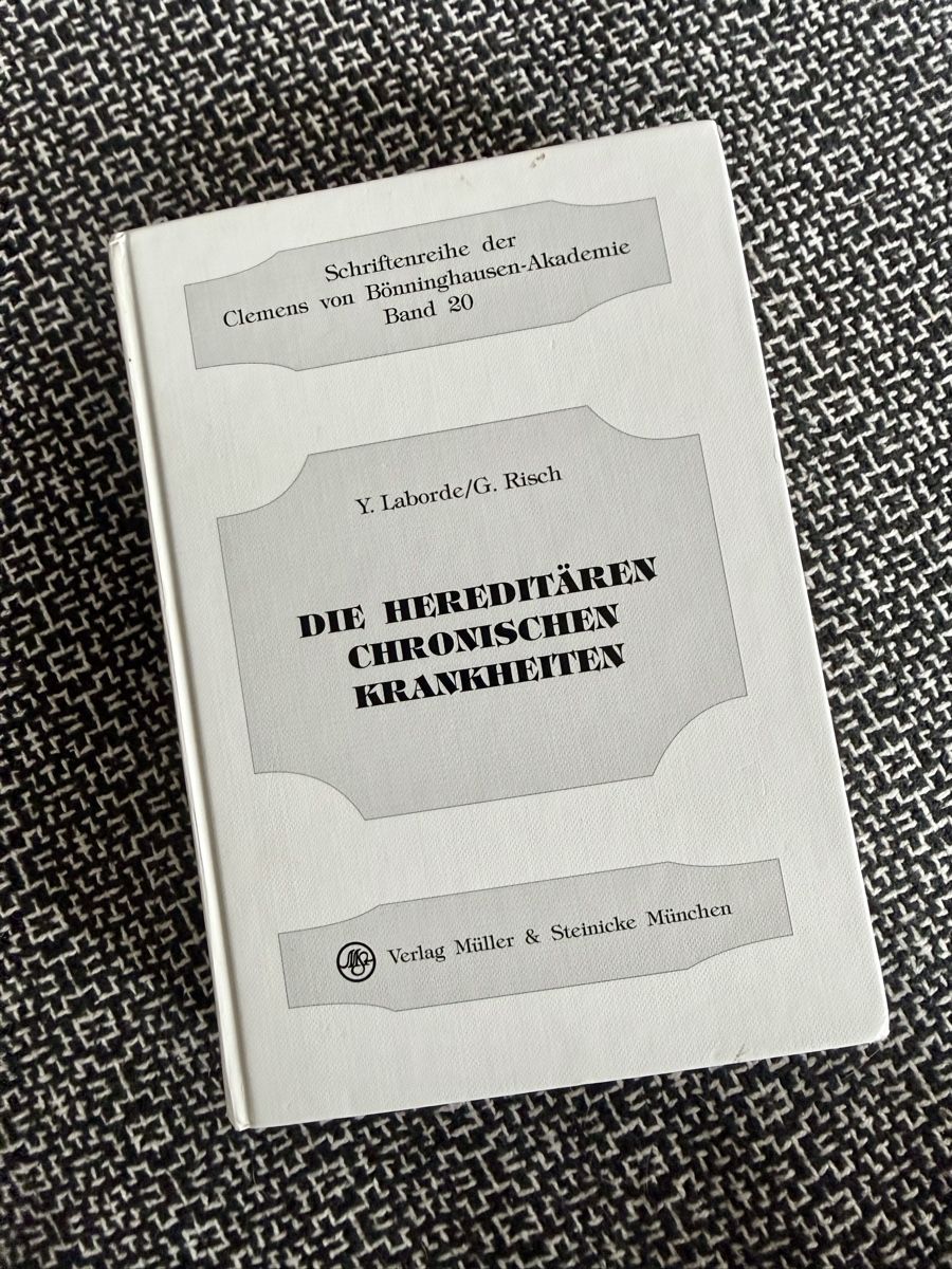 Libri: Die hereditären chronischen Krankheiten - Laborde Risch – Usato da Liebefeld venduto da Lalyle