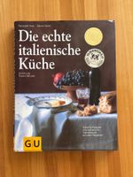 Die echte italienische Küche - Kochbuch Klassiker!