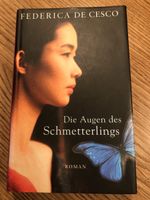 Federica de Cesco: Die Augen des Schmetterlings
