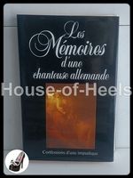 Les mémoires d’une chanteuse allemande / France loisirs 1985