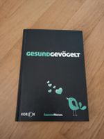 Gesund gevögelt