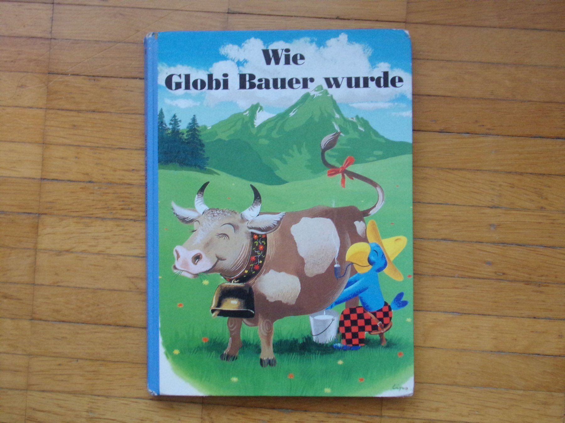 Libri: Wie Globi Bauer wurde – Usato da Winterthur venduto da Jessi_di