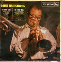 Jazz LP: Louis Armstrong "in the '30's/in the 40's (RCA)