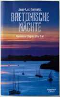 Bretonische Nächte – Jean-Luc Bannalec – Krimi – gut gelesen