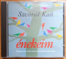 CD - Enekeim - Szvorak Kati - Ungarische Volkslieder
