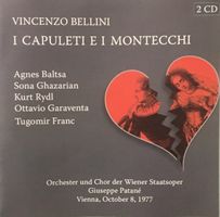 Bellini - I Capuleti e i Montecchi (Patanè)