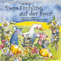 Dem Frühling auf der Spur
