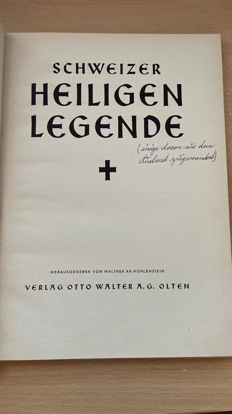 Livres: Schweizer Heiligen Legende - Walter Ab Hohlenstein – D'occasion à Glattfelden par cybermaxx 1