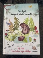 Kinderbuch: Der Igel kommt allein zurecht, Ulf Stark