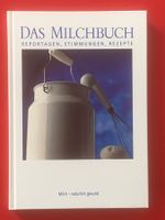 Buch: Das Milchbuch; Reportagen, Stimmungen, Rezepte