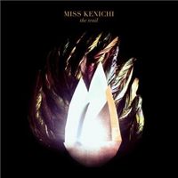 Miss Kenichi - Trail (Digipack)