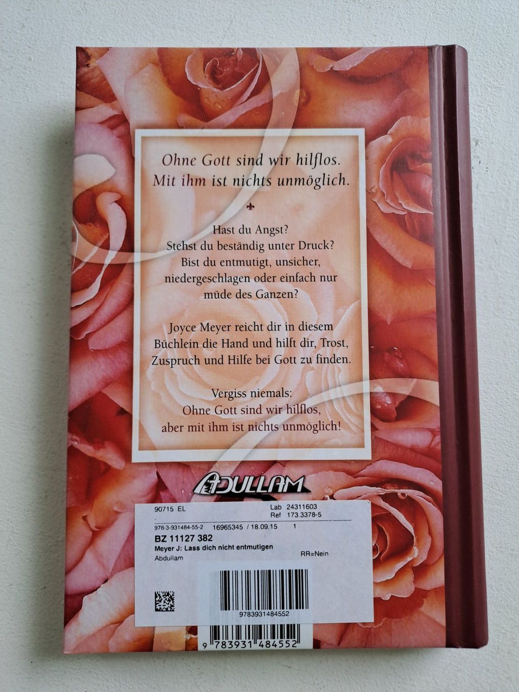 Libri: Buch 'Lass dich nicht entmutigen' Joyce Meyer – Nuovo (secondo la descrizione) da Volketswil venduto da ronbons 1