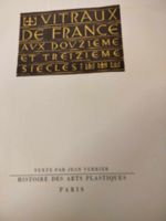 Vitraux de France aux Douzieme et Treizieme Siecles.