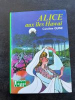 Caroline Quine Alice aux Îles Hawaï Bibliothèque Verte