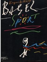 Basel Sport  Ein Querschnitt durch die Geschichte des Sports